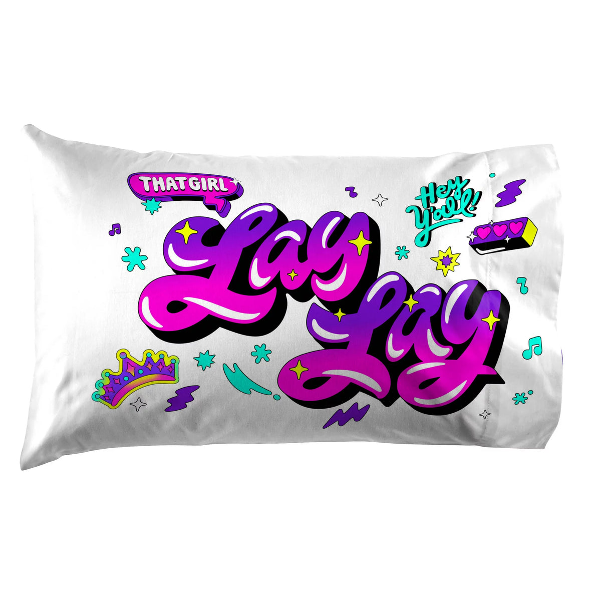 White pillowcase with pink Lay Lay graffiti lettering, crown and Hey Y'all