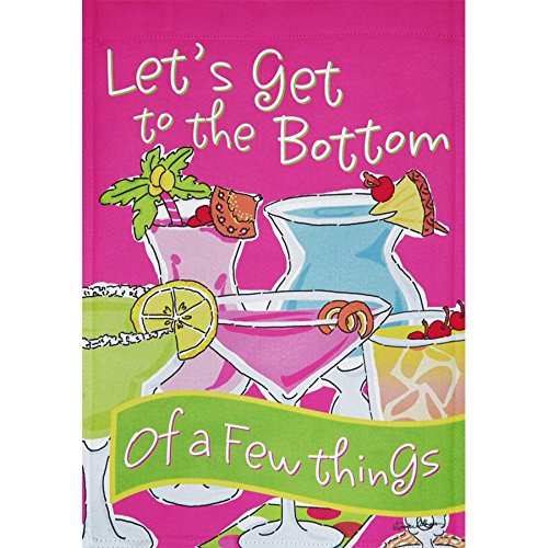 Pink garden flag with cartoon cocktail glasses and Let's get to the bottom of a few things