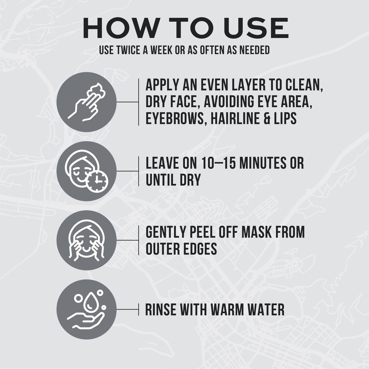 Four step how-to-use guide with icons for apply, wait, peel and rinse