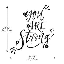 Load image into Gallery viewer, RoomMates RMK4596SCS You Are Strong Motivational Quote Peel and Stick Wall Decals
