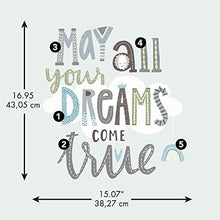 Load image into Gallery viewer, RoomMates RMK4669SCS Dreams Come True Inspirational Quote Peel and Stick Wall Decals
