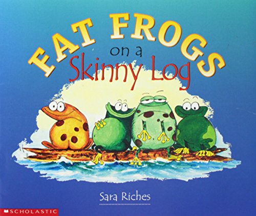Fat Frogs on a Skinny Log cover with four frogs crowded on a log