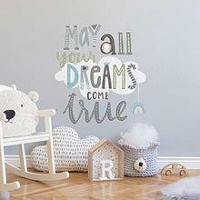 Load image into Gallery viewer, RoomMates RMK4669SCS Dreams Come True Inspirational Quote Peel and Stick Wall Decals
