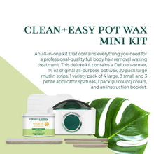 Load image into Gallery viewer, Clean + Easy Pot Wax Mini Kit With Deluxe Warmer, Original Formula Wax, Muslin Strips, Waxing Accessories, (120 V)

