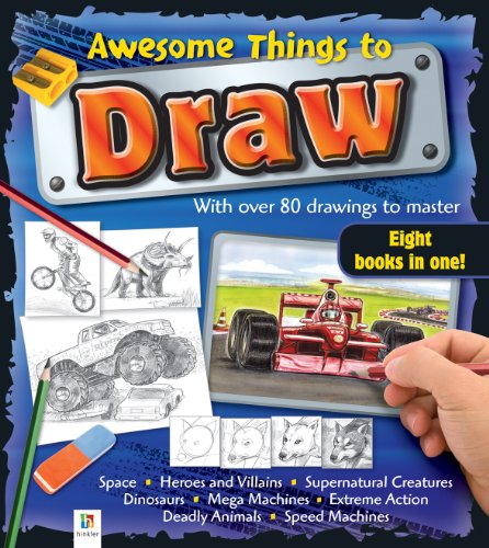 Awesome Things to Draw : With Over 80 Drawings to Master